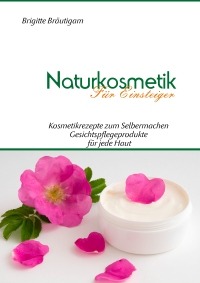 Naturkosmetik für Einsteiger-Körperpflege